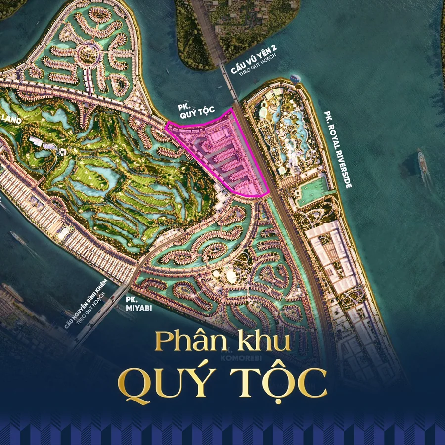 Vị trí phân khu Quý Tộc trên bản đồ Vinhomes Royal Island