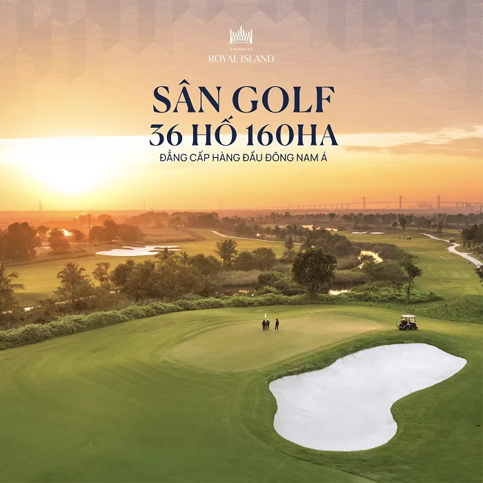 Vinpearl Golf Hải Phòng — Vinhomes Royal Island